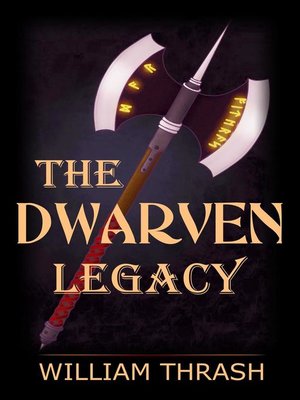 cover image of The Dwarven Legacy